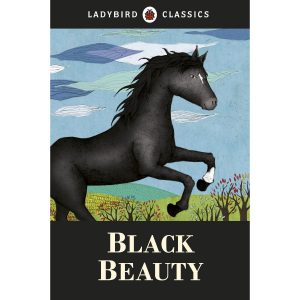 Black Beauty – Ladybird Classics
