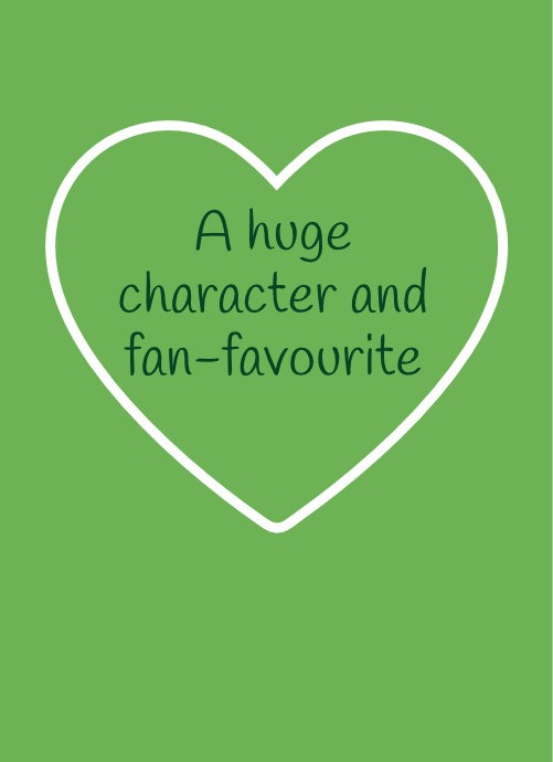 Teddy – A huge character and fan-favourite